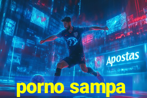 porno sampa